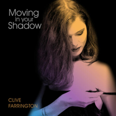 Moving in Your Shadow