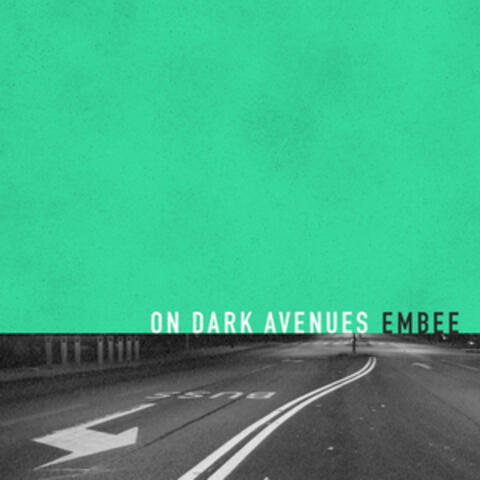 On Dark Avenues