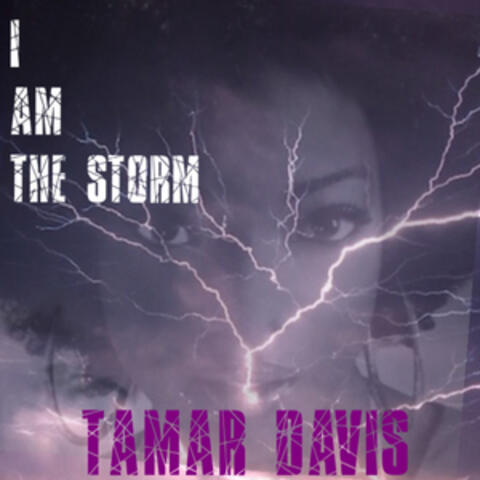 I Am the Storm