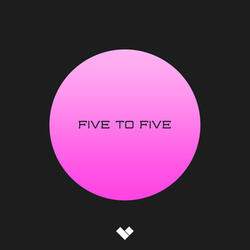 Five to Five