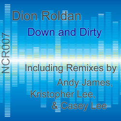 Down and Dirty