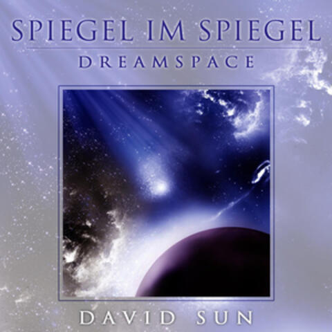 Spiegel Im Spiegel (Dreamspace)