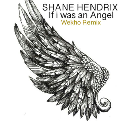 If I Was an Angel