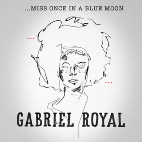 Miss Once in a Blue Moon