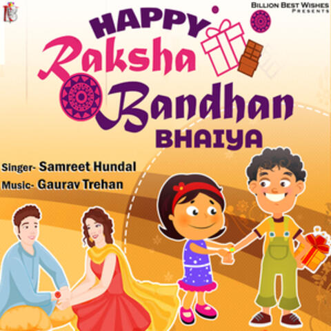 Happy Raksha Bandhan Bhaiya - Single