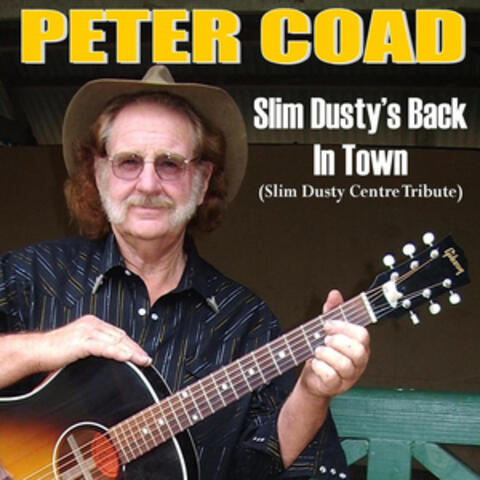 Slim Dusty's Back in Town (Slim Dusty Centre Tribute)