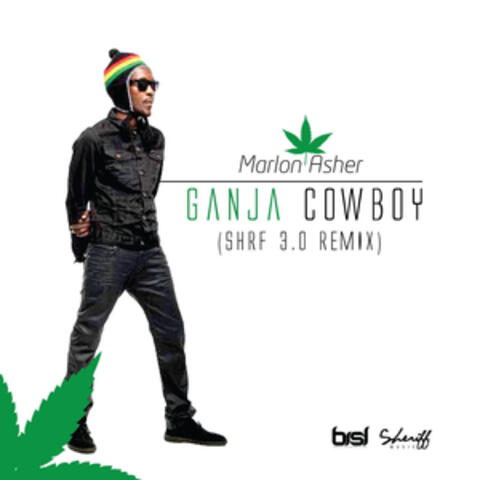 Ganja Cowboy