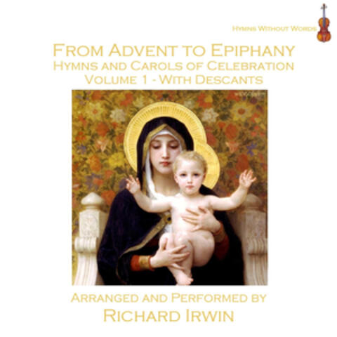 From Advent to Epiphany, Vol. 1