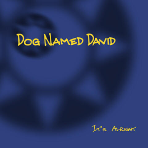 Dog Named David