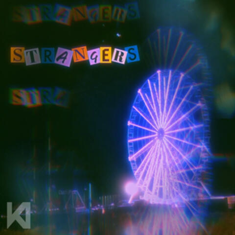 Strangers