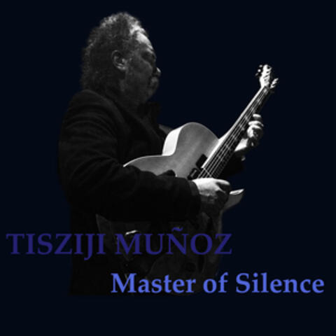Master of Silence