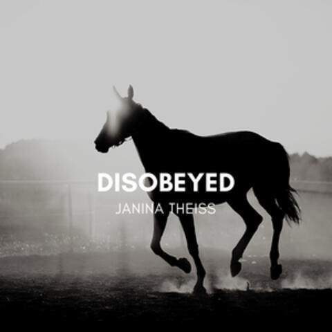 Disobeyed