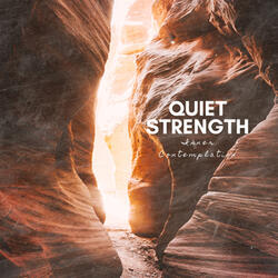 Quiet Strength