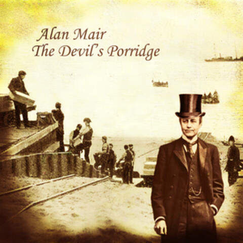 The Devil's Porridge