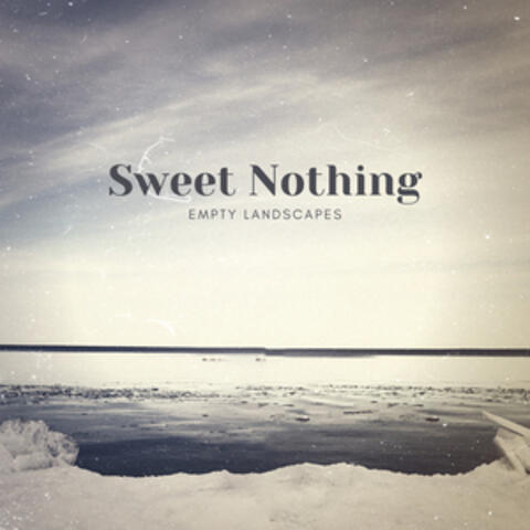 Sweet Nothing
