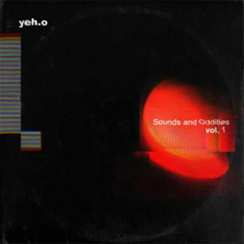 Sounds and Oddities, Vol. 1