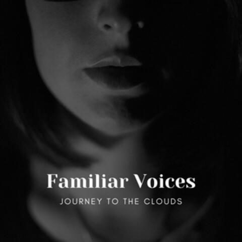 Familiar Voices