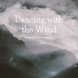 Dancing with the Wind