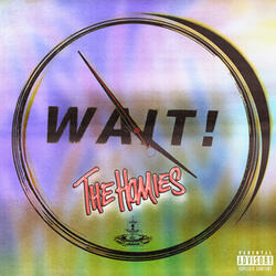 Wait