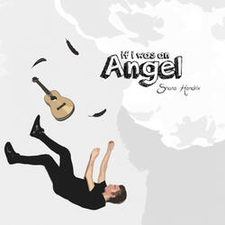 If I Was an Angel