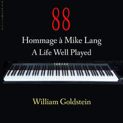 88 - Hommage à Mike Lang, A Life Well Played