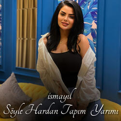 Söylə Hardan Tapım Yarımı