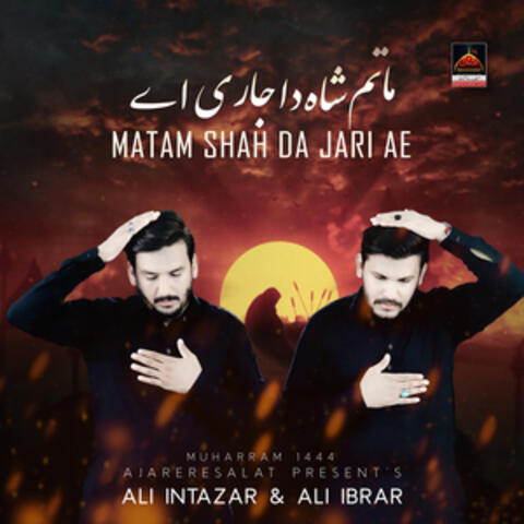Matam Shah Da Jari Ae