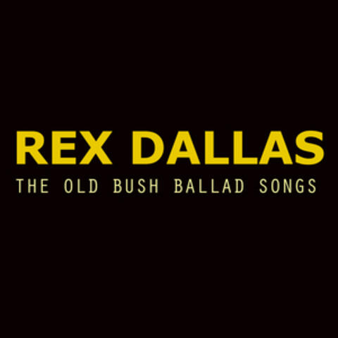 The Old Bush Ballad Songs