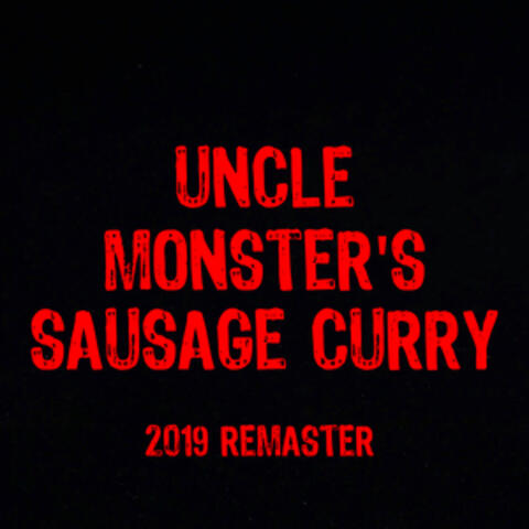 Uncle Monster's Sausage Curry