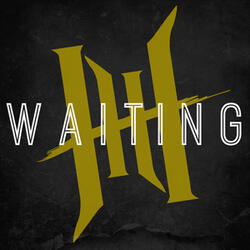 Waiting