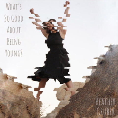 What’s so Good About Being Young?