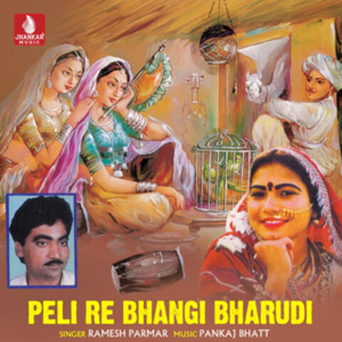 Peli Re Bhangi Bharudi - Single