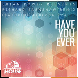 Have You Ever