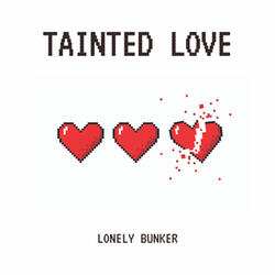 Tainted Love