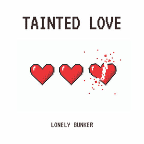 Tainted Love