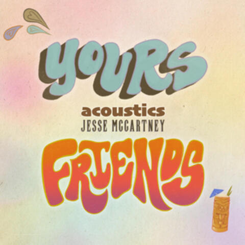 Yours & Friends