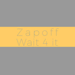 Wait 4 It