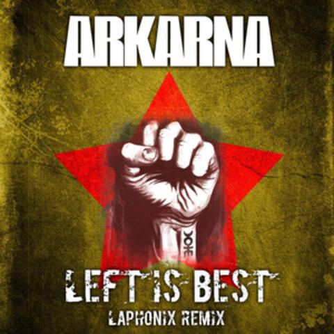Left Is Best