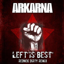 Left Is Best