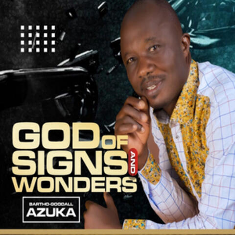 God of Signs and Wonders