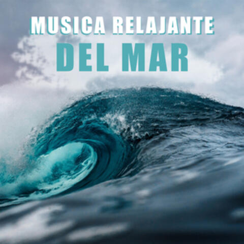 Música Relajante del Mar