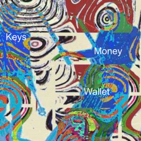 Keys Money Wallet Cigarettes Gas and Beer