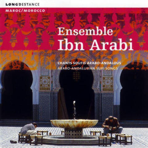 Chants soufis arabo-andalous (Arabo-Andalusian Sufi Songs)