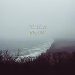 Follow Below