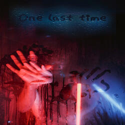 One Last Time