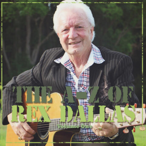 The A-Z of Rex Dallas, Vol. 1