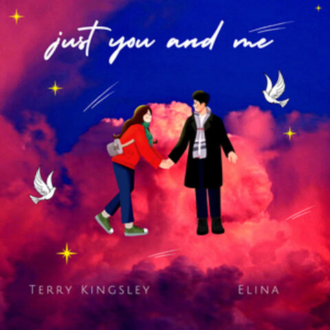 Just You and Me