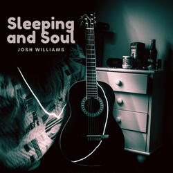 Sleeping and Soul