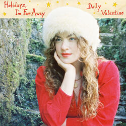 Holidays, I'm Far Away