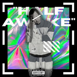 Half Awake